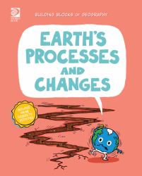 Earth's Processes and Changes