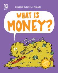 What Is Money?