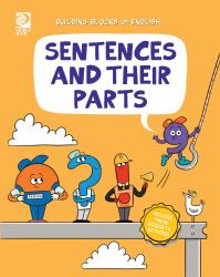 Sentences and Their Parts