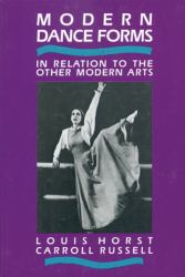 Modern Dance Forms : In Relation to the Other Modern Arts