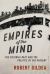 Empires of the Mind : The Colonial Past and the Politics of the Present