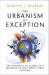 The Urbanism of Exception : The Dynamics of Global City Building in the Twenty-First Century