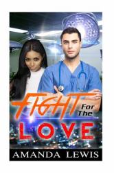 Fight for the Love : BWWM Interracial Romance