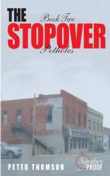 The Stopover - Potholes : Book Two