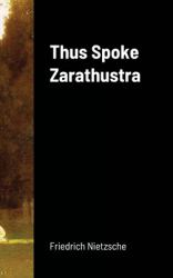 Thus Spoke Zarathustra