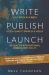 Write Publish Launch