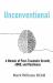 Unconventional : A Memoir of Post-Traumatic Growth, ADHD, and Resilience