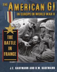 The American GI in Europe in World War II : The March to D-Day