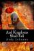 And Kingdoms Shall Fall : The First Tale in the Legend of Hilderwulf