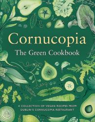 Cornucopia : The Green Cookbook