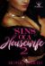 Sins of a Housewife 2: the Hennessey Chronicles