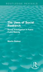 Uses of Social Research (Routledge Revivals)