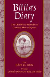 Bitita's Diary: The Autobiography of Carolina Maria de Jesus