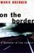 On the Border : A Murder in the Family