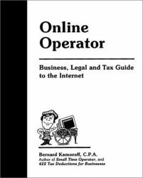 Online Operator : Business, Legal and Tax Guide to the Internet