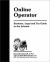 Online Operator : Business, Legal and Tax Guide to the Internet