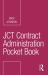 JCT Contract Administration Pocket Book