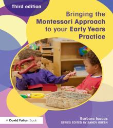 Bringing the Montessori Approach to your Early Years Practice