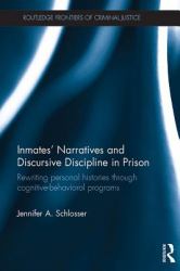 Inmates' Narratives and Discursive Discipline in Prison