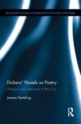 Dickens' Novels as Poetry