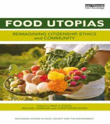 Food Utopias