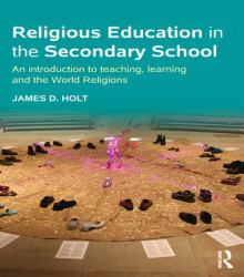 Religious Education in the Secondary School