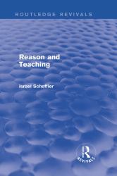 Reason and Teaching (Routledge Revivals)