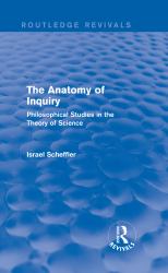 Anatomy of Inquiry (Routledge Revivals)