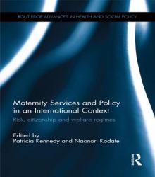 Maternity Services and Policy in an International Context