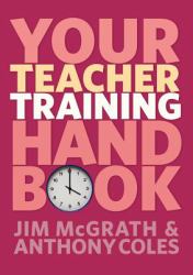 Your Teacher Training Handbook