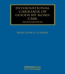 International Carriage of Goods by Road: CMR