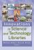 Innovations in Science and Technology Libraries