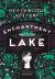 Enchantment Lake : A Northwoods Mystery