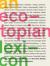 An Ecotopian Lexicon