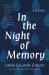 In the Night of Memory : A Novel