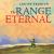 The Range Eternal