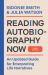 Reading Autobiography Now : An Updated Guide for Interpreting Life Narratives, Third Edition