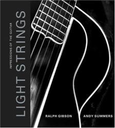 Light Strings : Impressions of the Guitar