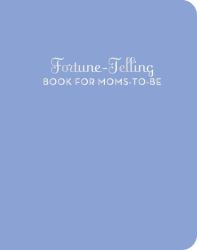 Fortune-Telling Book for Moms-To-Be