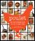 Poulet : More Than 50 Remarkable Recipes That Exalt the Honest Chicken