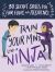 Train Your Mind Like a Ninja : 30 Secret Skills for Fun, Focus, and Resilience