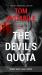 The Devil's Quota : Everybody Has A Price