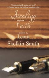 Stealing Faith : A Novel