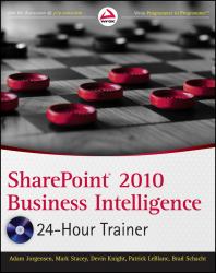 SharePoint 2010 Business Intelligence 24-Hour Trainer