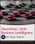 SharePoint 2010 Business Intelligence 24-Hour Trainer