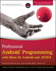 Professional Android Programming with Mono for Android and . Net/C#