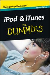 iPod and iTunes For Dummies, Mini Edition