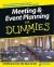 Meeting and Event Planning For Dummies