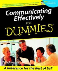 Communicating Effectively For Dummies