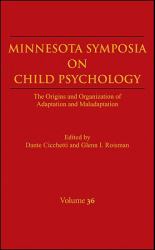 Minnesota Symposia on Child Psychology